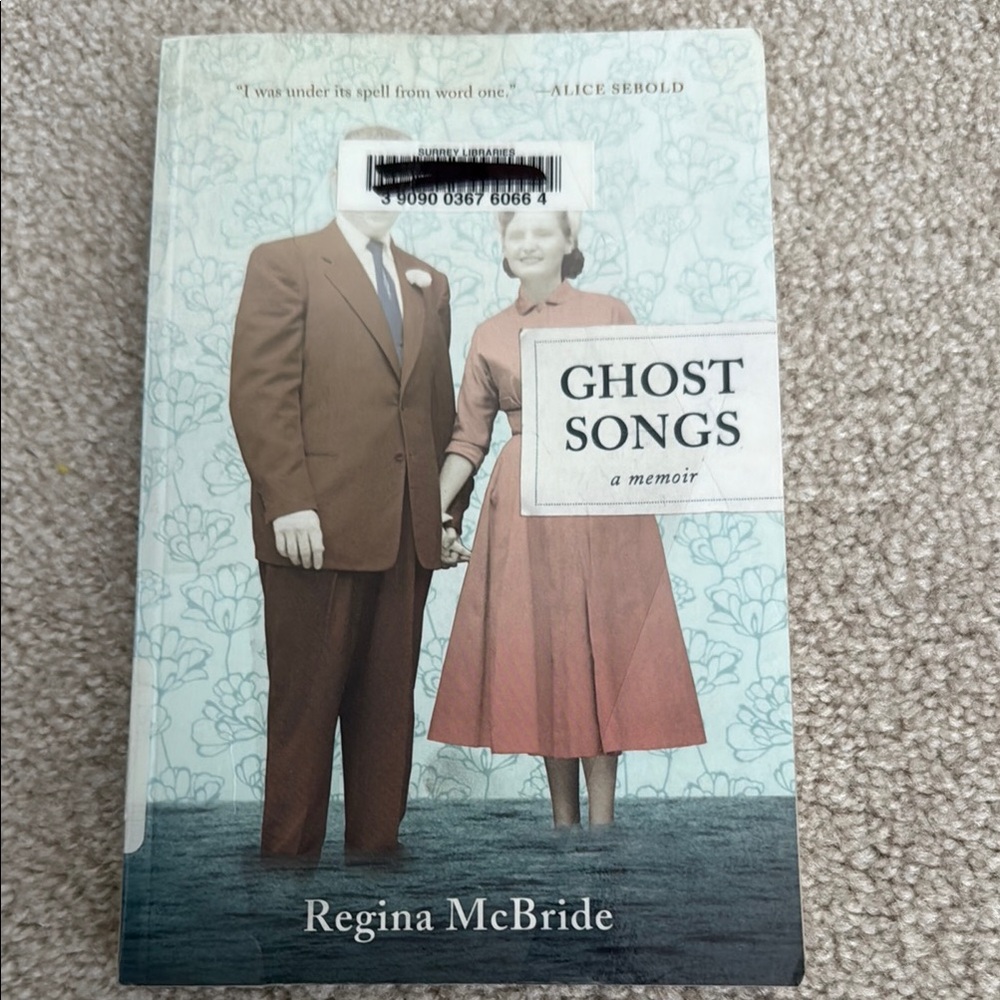 **LIBRARY STOCK** Ghost Songs: A Memoir Book